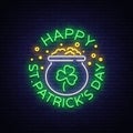 Happy St. Patrick`s Day Vector Illustration in Neon Style. Neon sign, greeting card, postcard, neon banner, bright night