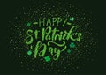 Happy St Patricks Day Green Glitter Texture Hand Drawn Lettering