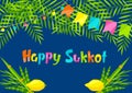 Happy Sukkot greeting card. Holiday background with Jewish festival traditional symbols.