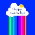 Happy summer days. summer holiday. Vector elements for greeting card, invitation, poster, T-shirt design. cloud, rain