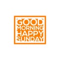 Happy sunday greeting design template Royalty Free Stock Photo