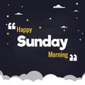 Happy Sunday Morning Flat Illustration Background Vector Design