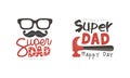 Happy Super Dad Logo Templates Collection, Fathers Day Retro Labels Cartoon Style Vector Illustration