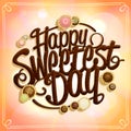 Happy sweetest day card or banner