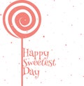 Happy sweetest day card. Royalty Free Stock Photo