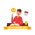 Happy Teacher`s Day concept. Card with teacher teacher sitting at a table with a book and asking a question.