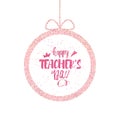 Happy teacher`s Day Greeting Card. Brilliant frame with congratulations to the day of teachers. Vector