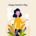 Happy teacher`s day with nature flower leaf ornament decoration background poster. Woman Teacher with explain gesture hand vector