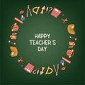 Happy Teacher's Day vector card with inscriptions. Design for greeting card, layout, logo, stamp or banner for Royalty Free Stock Photo