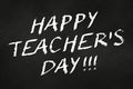 happy teacher's day written on a chalkboard Royalty Free Stock Photo