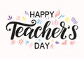 Happy Teacher's Day hand sketched typography as card or social media post template. Happy Teachers day lettering