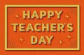 Happy Teachers Day background template with retro stylized typography. 3d font with colored buttons, ornate swirls