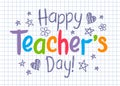 Happy Teachers Day greeting card on squared copybook sheet in sketchy style