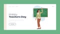 Happy Teachers Day Landing Page Template. Friendly Teacher Woman Stand at Blackboard Explain Lesson. Female School Tutor