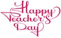 Happy teachers day ornate calligraphy text for greeting card