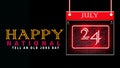 Happy Tell an Old Joke Day, July 24. Calendar of july month on workplace neon Text Effect Royalty Free Stock Photo