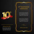 Happy 10th Anniversary background vector design. Luxury black paper with golden frame ornament and text for birthday celebration