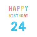 Happy 24th birthday anniversary card