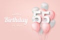 Happy 55th birthday balloons greeting card background.