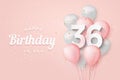 Happy 36th birthday balloons greeting card background. Royalty Free Stock Photo