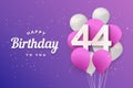 Happy 44th birthday balloons greeting card background. Royalty Free Stock Photo