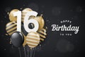 Happy 16th birthday balloons greeting card black background. Royalty Free Stock Photo