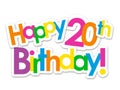 HAPPY 20th BIRTHDAY! colorful stickers