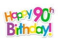 HAPPY 90th BIRTHDAY! colorful stickers