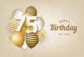 Happy 75th birthday with gold balloons greeting card background.