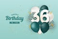 Happy 36th birthday with green balloons greeting card background.