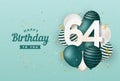 Happy 64th birthday with green balloons greeting card background.