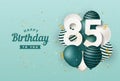 Happy 85th birthday with green balloons greeting card background.