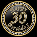 Happy 30th birthday, happy birthday 30 years, golden icon with d Royalty Free Stock Photo