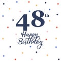 Happy 48th birthday Royalty Free Stock Photo