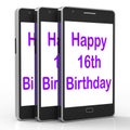 Happy 16th Birthday On Phone Means Sixteenth