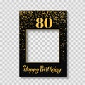 Happy 80th Birthday photo booth frame on a transparent background. Birthday party photobooth props. Black and gold Royalty Free Stock Photo