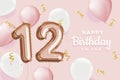 Happy 12th birthday pink foil balloon greeting background.