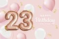 Happy 23th birthday pink foil balloon greeting background. Royalty Free Stock Photo