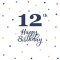 Happy 12th birthday