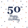 Happy 50th birthday Royalty Free Stock Photo