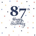 Happy 87th birthday Royalty Free Stock Photo