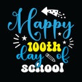 Happy 100th day of school svg design