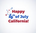 Happy 4th of July California background with the US Independence Day congratulations, fireworks, and flying stars. Vector Royalty Free Stock Photo