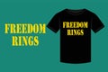 Happy 4th of July, Freedom rings Typography T-shirt design Royalty Free Stock Photo