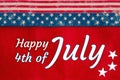 Happy 4th of July type greeting with USA stars and stripes burlap ribbon with stars Royalty Free Stock Photo