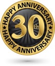 Happy 30th years anniversary gold label, vector Royalty Free Stock Photo