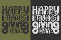 Happy Thanks Giving Day, Thankful, Thankful Shirt, Fall Shirt, Fall Vibes, Hello Pumpkin