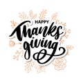 Happy thanksgiving brush hand lettering, isolated on white background. Calligraphy vector illustration. Can be used for holiday Royalty Free Stock Photo