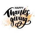 Happy thanksgiving brush hand lettering, isolated on white background. Calligraphy vector illustration. Can be used for holiday Royalty Free Stock Photo