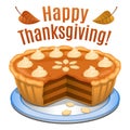 Happy Thanksgiving card, poster, background with pumpkin pie